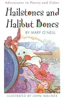 Book cover of Hailstones and Halibut Bones: Adventures in Poetry and Color