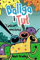 Book cover of Baliga i Tut i l'unicorn emocionat