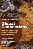 Book cover of Global Connections : Volume 2, Since 1500