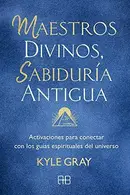 Book cover of Maestros divinos, sabiduría antigua