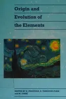 Book cover of Origin and evolution of the elements