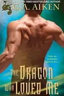 Book cover of The Dragon Who Loved Me