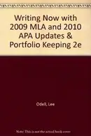 Book cover of Writing Now with 2009 MLA and 2010 APA Updates & Portfolio Keeping 2e