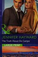 Book cover of The truth about De Campo