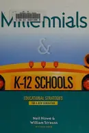 Book cover of Millennials & K-12 schools