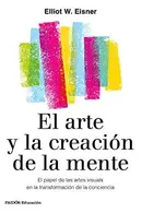 Book cover of El arte y la creación de la mente