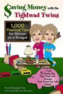 Book cover of Saving Money with the Tightwad Twins