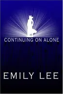 Book cover of Continuing on Alone