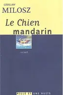 Book cover of Le chien mandarin
