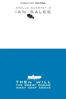Book cover of Then Will The Great Ocean Wash Deep Above