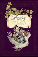 Book cover of Classic Children's Storybook Collection