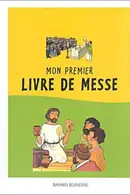 Book cover of Mon premier livre de messe