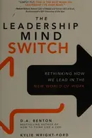 Book cover of The leadership mind switch