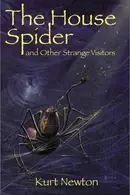 Book cover of The House Spider and Other Strange Visitors
