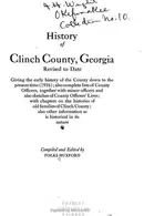 Book cover of History of Clinch County, Georgia