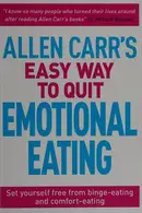 Book cover of Allen Carr's Easy Way Quit Emotional Eat