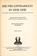 Book cover of Die Fruchtbarkeit in der Ehe und ihre wunschgemässe Beeinflussung
