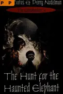Book cover of The hunt for the haunted elephant