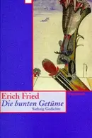 Book cover of Die bunten Getüme. Siebzig Gedichte