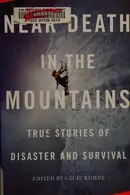 Book cover of Near Death in the Mountains