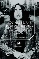 Book cover of You Must Make Your Death Public