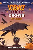 Book cover of Science Comics : Crows