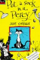 Book cover of Put a Sock in It, Percy