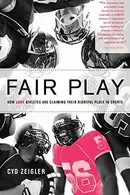 Book cover of Fair Play: How LGBT Athletes Are Claiming Their Rightful Place in Sports