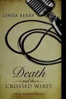 Book cover of Death and the crossed wires