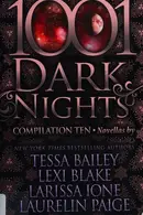 Book cover of 1001 dark nights, compilation 10