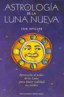 Book cover of Astrologia de La Nueva Luna