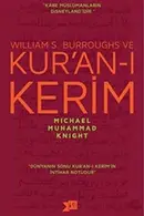 Book cover of William S. Burroughs ve Kur'an-i Kerim