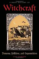 Book cover of A Brief History of Witchcraft