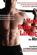 Book cover of The New Rules of Lifting for Abs: A Myth-Busting Fitness Plan for Men and Women who Want a Strong Core and a Pain- Free Back