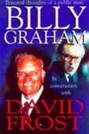 Book cover of Billy Graham in Conversation with David Frost