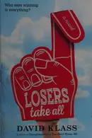 Book cover of Losers take all