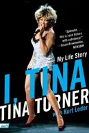 Book cover of I Tina My Life Story