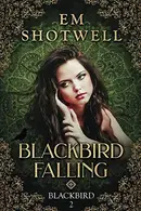 Book cover of Blackbird Falling