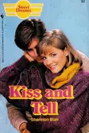 Book cover of Kiss and Tell