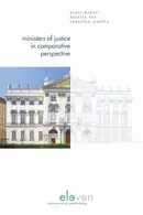 Book cover of Ministers of Justice in Comparative Perspective