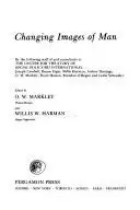 Book cover of Changing images of man