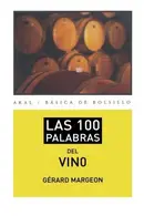 Book cover of Las 100 palabras del vino