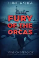 Book cover of Fury Of The Orcas