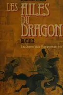 Book cover of Les Ailes du dragon