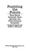 Book cover of Fumbling the future