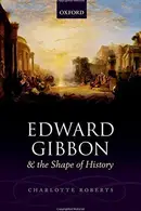 Book cover of Edward Gibbon and the Shape of History
