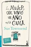 Book cover of La mujer que vivió un año en la cama