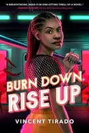 Book cover of Burn down, Rise Up