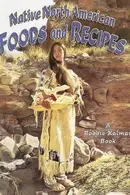 Book cover of Native North American foods and recipes
