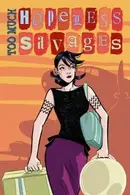 Book cover of Hopeless savages